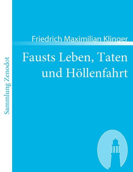 Produktbild: Fausts Leben, Taten und H&ouml;llenfahrt
