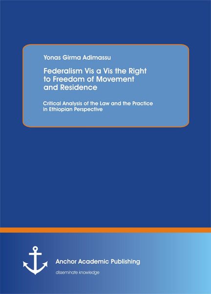 Produktbild: Federalism Vis a Vis the Right to Freedom of Movement and Residence