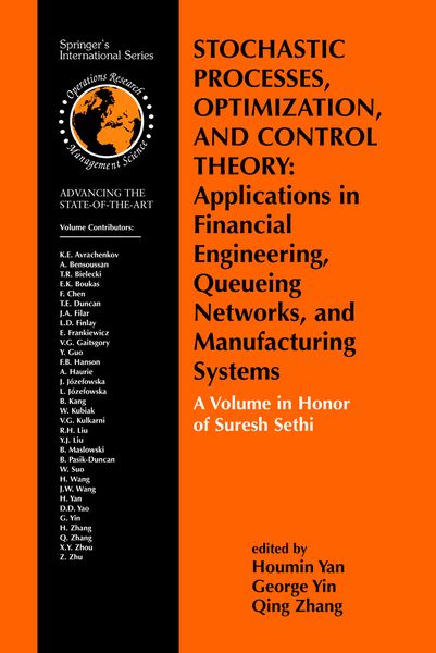 Produktbild: Stochastic Processes, Optimization, and Control Theory: Applications in Financial Engineering, Queueing Networks, and Manufacturing Systems