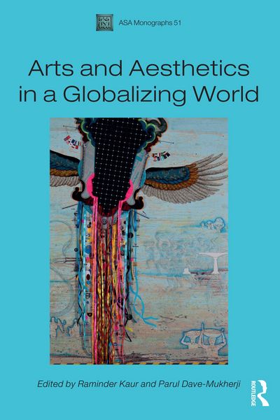 Produktbild: Arts and Aesthetics in a Globalizing World