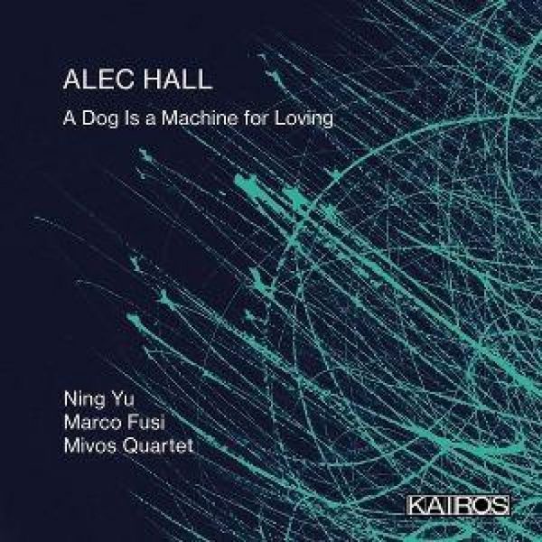 Produktbild: A Dog Is a Machine for Loving,for Piano,spoken V