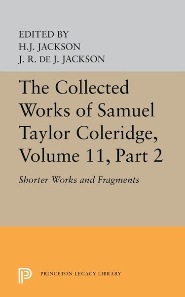 Produktbild: The Collected Works of Samuel Taylor Coleridge, Volume 11