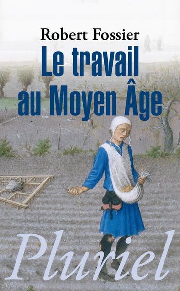 Produktbild: Le Travail au Moyen Age