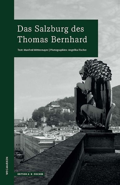 Produktbild: Das Salzburg des Thomas Bernhard