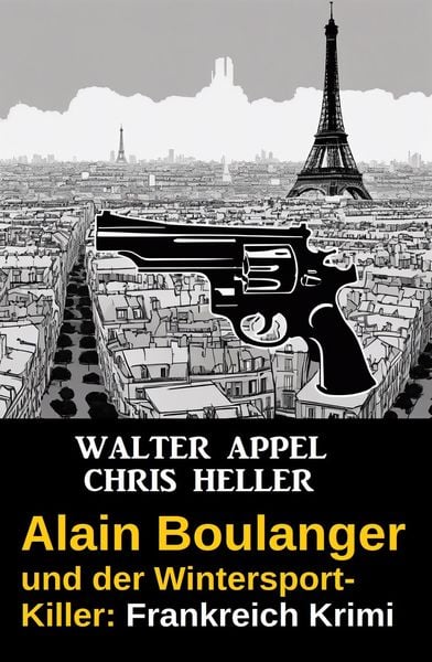 Produktbild: Alain Boulanger und der Wintersport-Killer: Frankreich Krimi