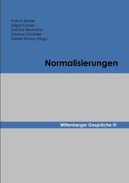 Produktbild: Wittenberger Gespr&auml;che / Normalisierungen