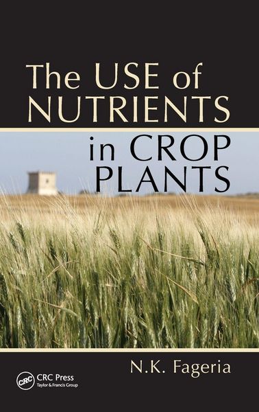 Produktbild: The Use of Nutrients in Crop Plants