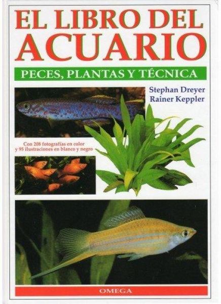 Produktbild: El libro del acuario : peces, plantas y t&eacute;cnica