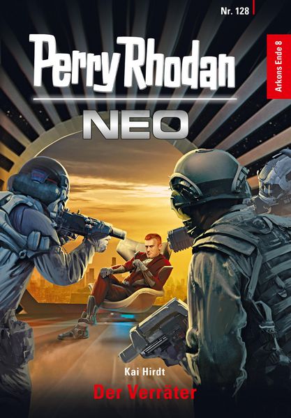 Produktbild: Perry Rhodan Neo 128: Der Verr&auml;ter