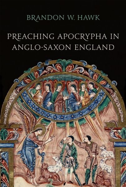 Produktbild: Preaching Apocrypha in Anglo-Saxon England
