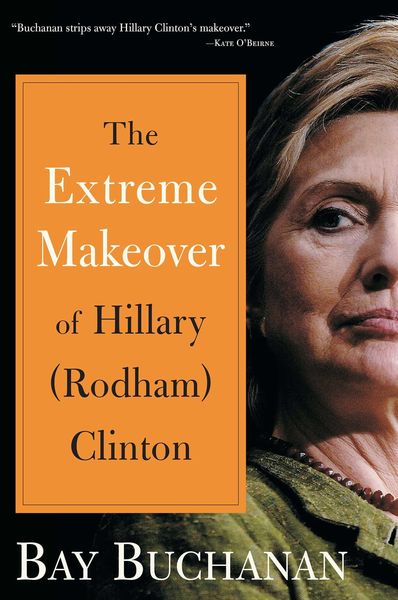 Produktbild: Extreme Makeover of Hillary (Rodham) Clinton