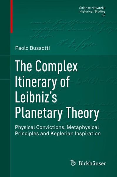 Produktbild: The Complex Itinerary of Leibniz's Planetary Theory