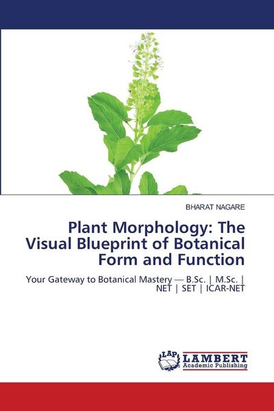Produktbild: Plant Morphology: The Visual Blueprint of Botanical Form and Function