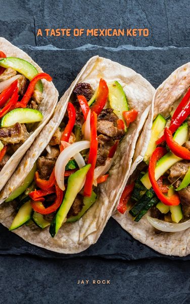 Produktbild: A Taste Of Mexican Keto