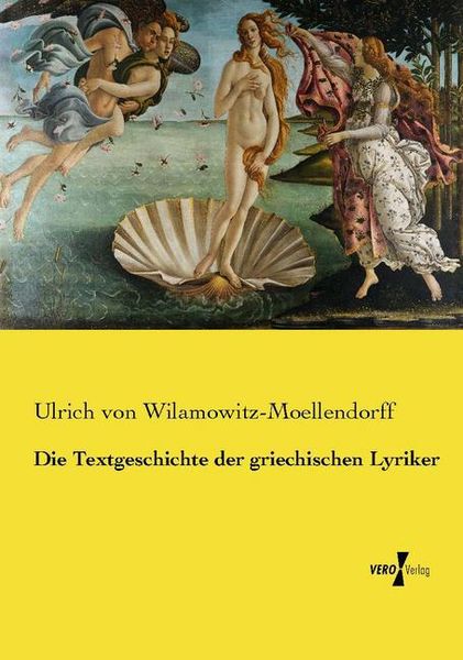 Produktbild: Die Textgeschichte der griechischen Lyriker