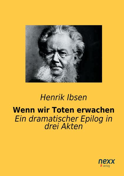 Produktbild: Ibsen, H: Wenn wir Toten erwachen