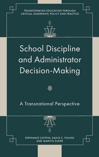 Produktbild: School Discipline and Administrator Decision-Making