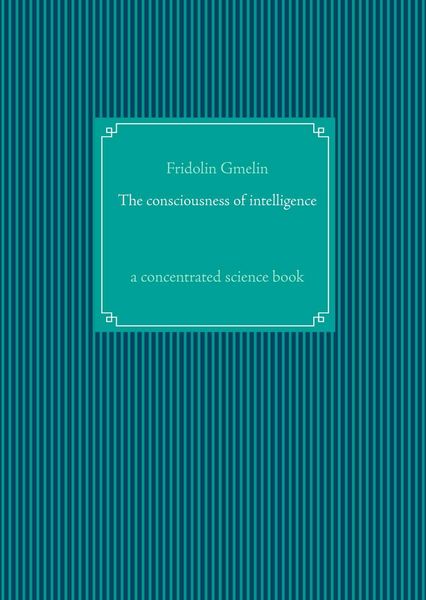 Produktbild: The consciousness of intelligence