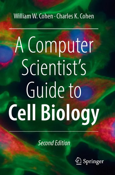 Produktbild: A Computer Scientist's Guide to Cell Biology