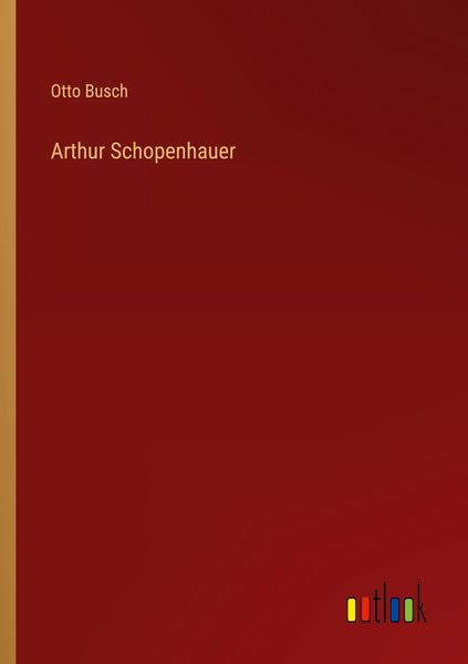 Produktbild: Arthur Schopenhauer
