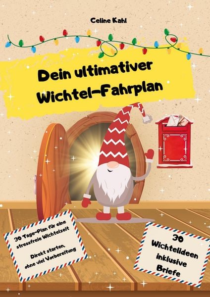 Produktbild: Dein ultimativer Wichtel-Fahrplan