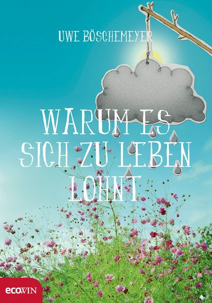 Produktbild: Warum es sich zu leben lohnt