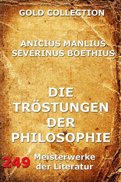 Produktbild: Die Tr&ouml;stungen der Philosophie