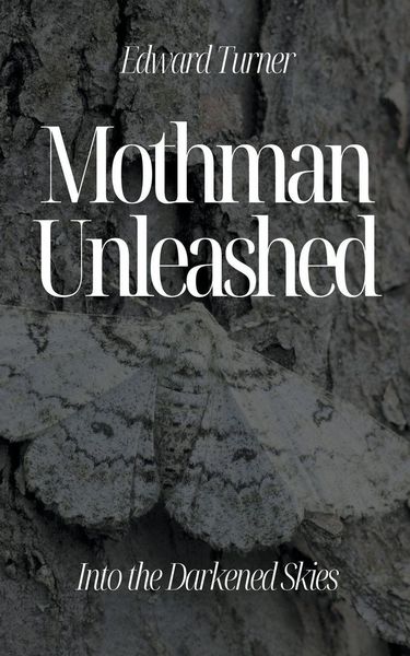 Produktbild: Mothman Unleashed