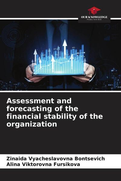 Produktbild: Assessment and forecasting of the financial stability of the organization