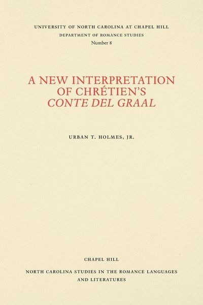 Produktbild: A New Interpretation of Chr&eacute;tien's Conte del Graal