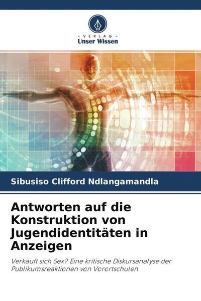 Produktbild: Antworten auf die Konstruktion von Jugendidentit&auml;ten in Anzeigen