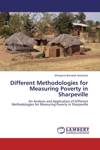 Produktbild: Different Methodologies for Measuring Poverty in Sharpeville