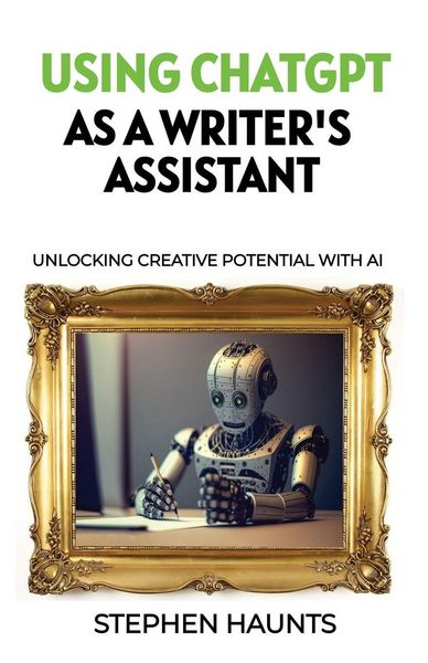Produktbild: Using ChatGPT as a Writer's Assistant