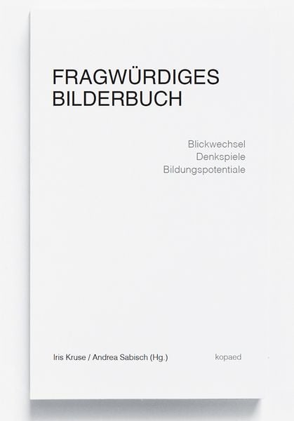Produktbild: Fragw&uuml;rdiges Bilderbuch