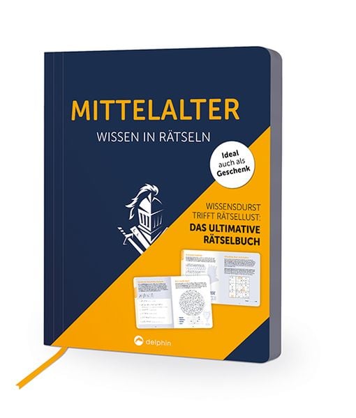 Mittelalter I Wissen in Rätseln, Taschenbuch von , Delphin, 978-3-96128-458-0