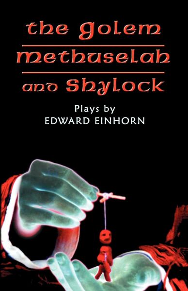 Produktbild: The Golem, Methuselah, and Shylock