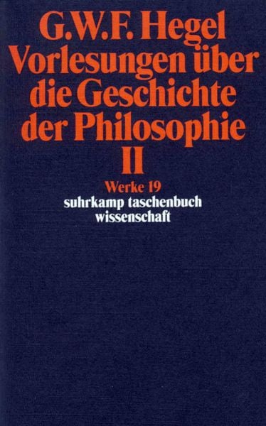 Werke in 20 Bänden mit Registerband, Taschenbuch von Georg Wilhelm Friedrich Hegel, Suhrkamp, 978-3-518-28219-9