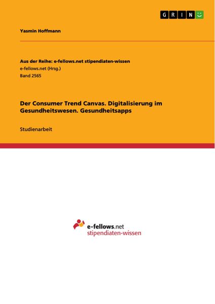 Produktbild: Der Consumer Trend Canvas. Digitalisierung im Gesundheitswesen. Gesundheitsapps