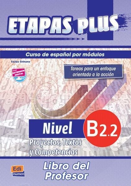 Produktbild: Etapas Plus B2.2, proyectos, textos y competencias. Libro del profesor