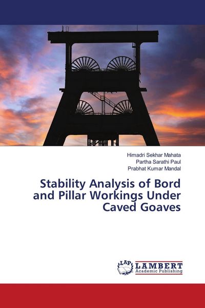 Produktbild: Stability Analysis of Bord and Pillar Workings Under Caved Goaves