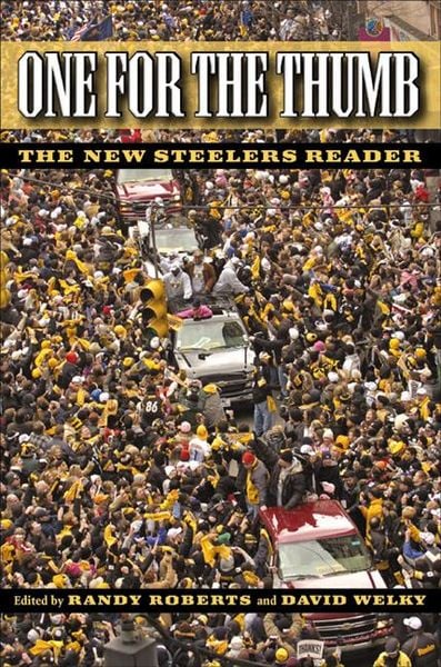 Produktbild: One for the Thumb: The New Steelers Reader