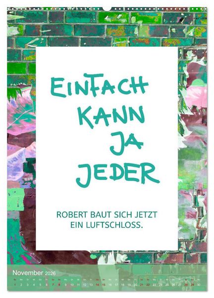 Produktbild: Lach du nur! - Flotte Spr&uuml;che schnell erkl&auml;rt (Wandkalender 2026 DIN A2 hoch), CALVENDO Monatskalender