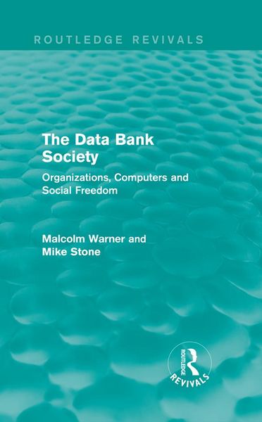 Produktbild: The Data Bank Society (Routledge Revivals)
