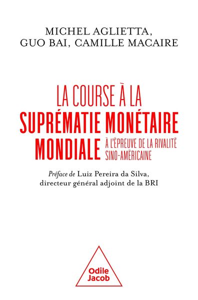 Produktbild: La Course &agrave; la supr&eacute;matie mon&eacute;taire mondiale