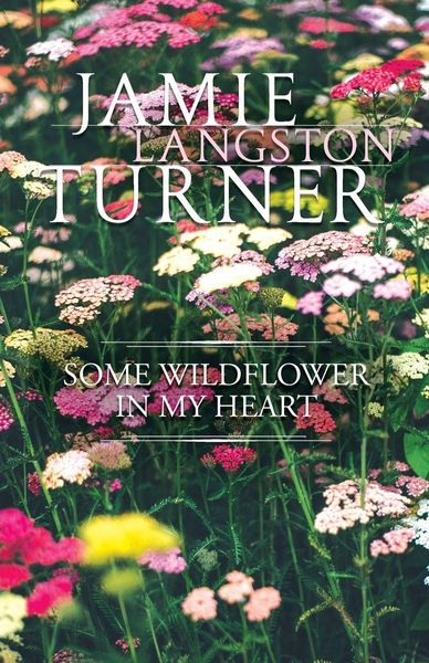 Produktbild: Some Wildflower in My Heart
