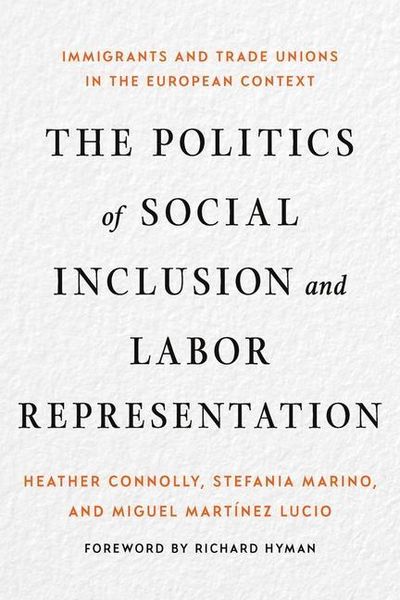 Produktbild: The Politics of Social Inclusion and Labor Representation