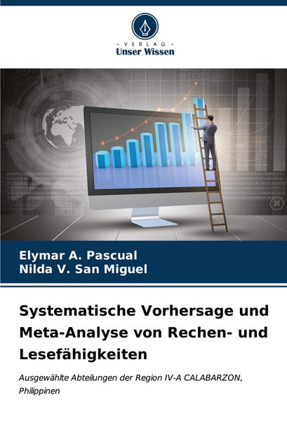 Produktbild: Systematische Vorhersage und Meta-Analyse von Rechen- und Lesef&auml;higkeiten