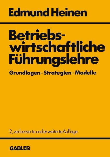 Produktbild: Betriebswirtschaftliche F&uuml;hrungslehre Grundlagen - Strategien - Modelle