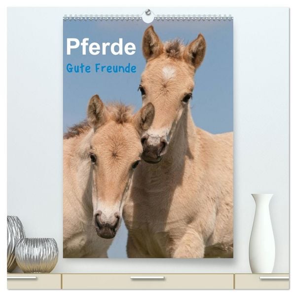 Produktbild: Pferde Gute Freunde (hochwertiger Premium Wandkalender 2026 DIN A2 hoch), Kunstdruck in Hochglanz