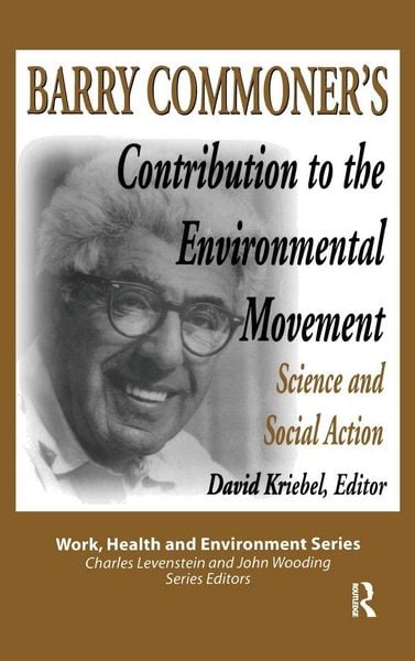 Produktbild: Barry Commoner's Contribution to the Environmental Movement